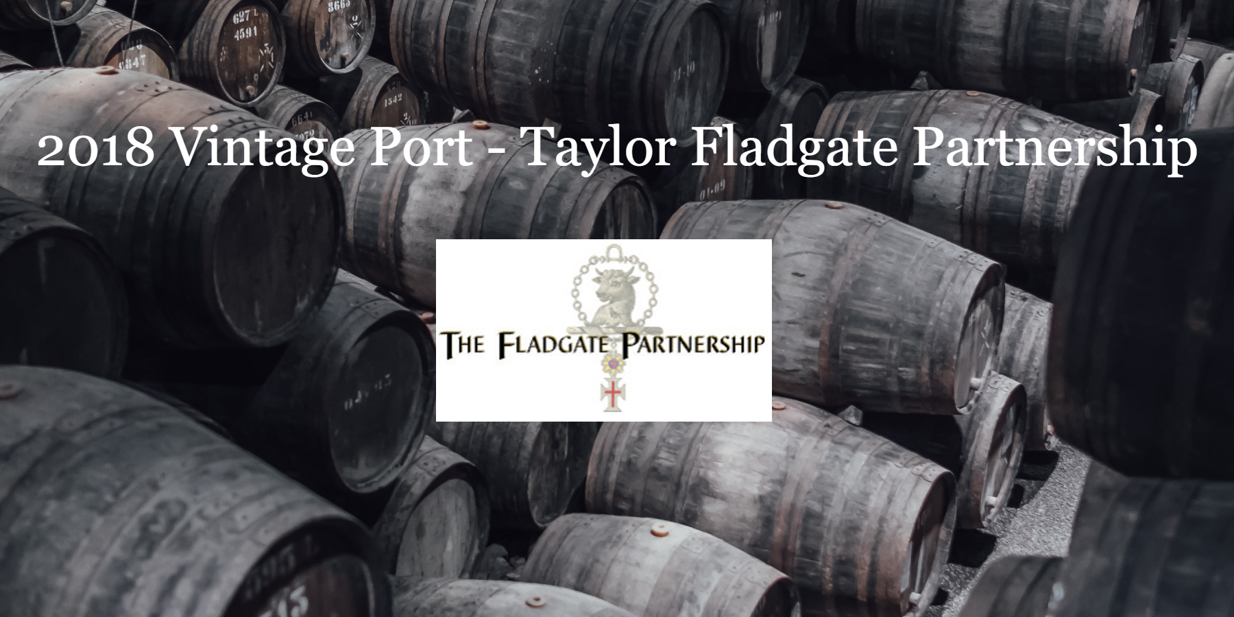 En Primeur 2018 Vintage Port from The Fladgate Partnership