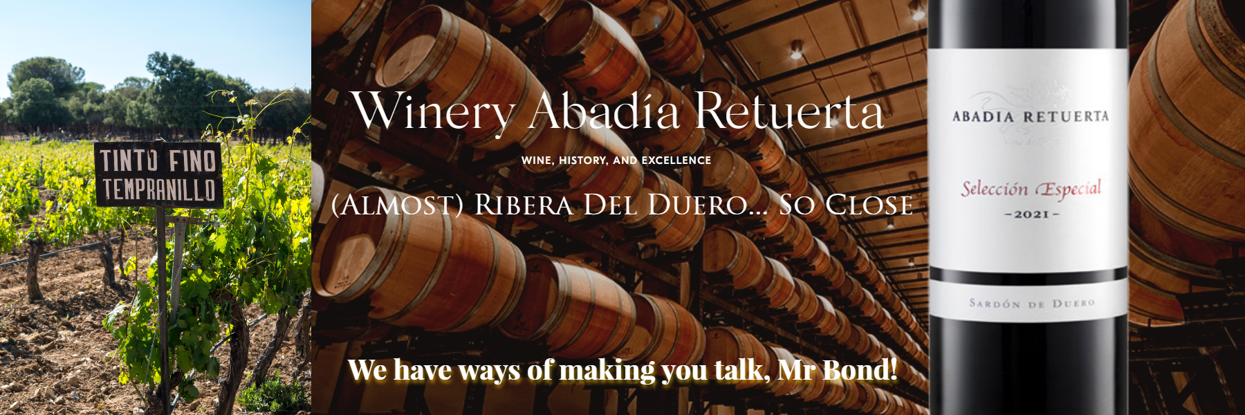 Abadia Retuerta... (Almost) Ribera Del Duero