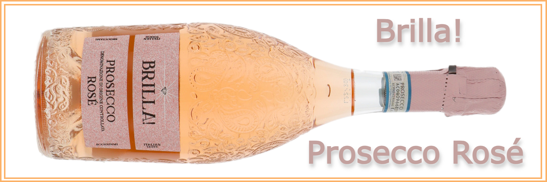 Italy: Brilla Prosecco Rosé