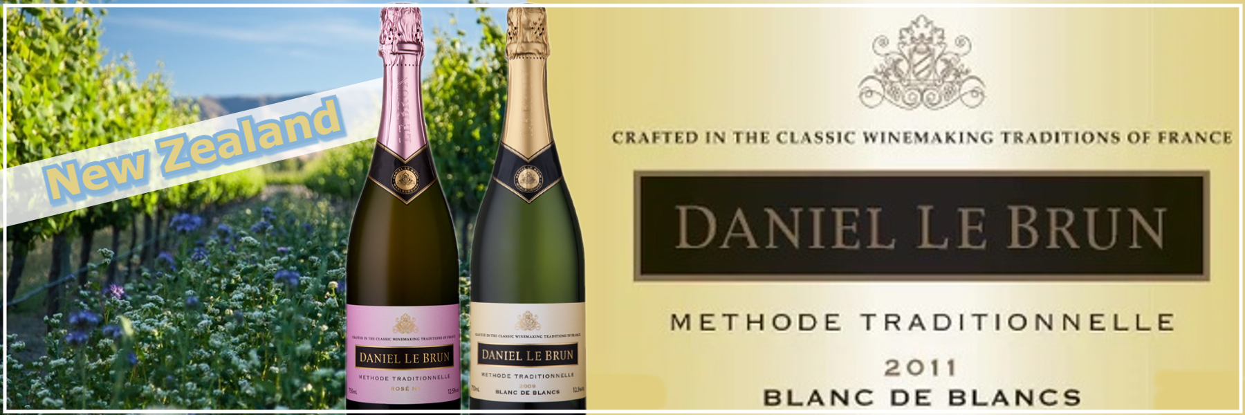 Daniel Le Brun Sparkling Wines, Marlborough, New Zealand