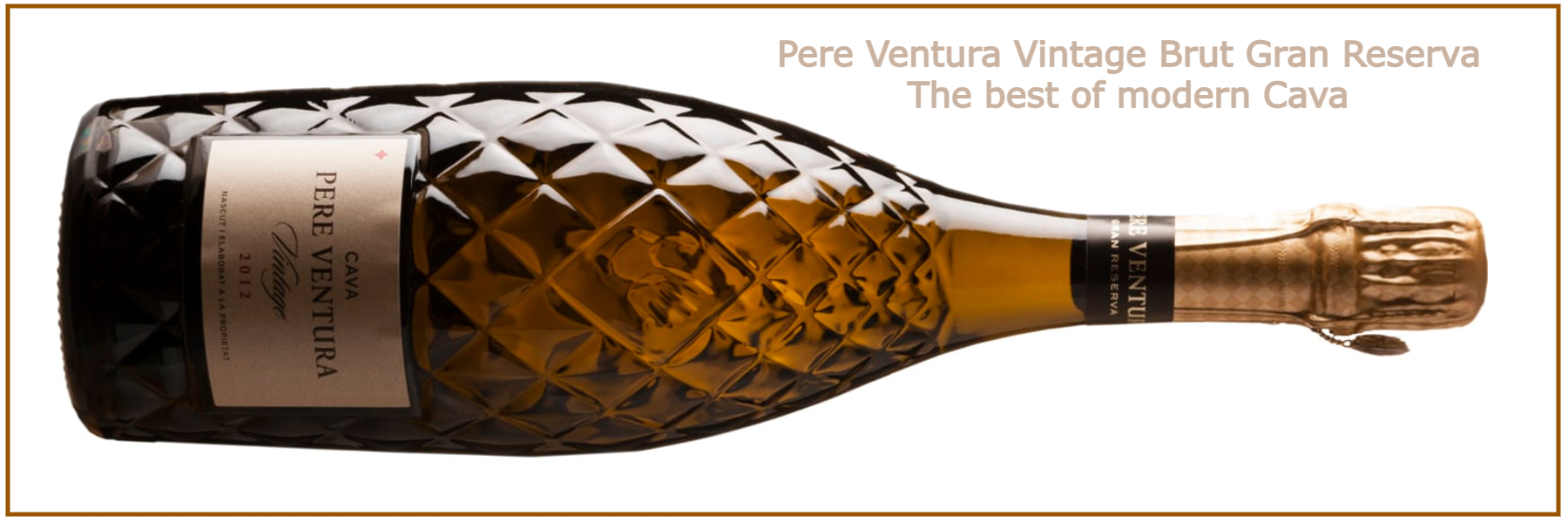 Pere Ventura Vintage Brut Gran Reserva Cava