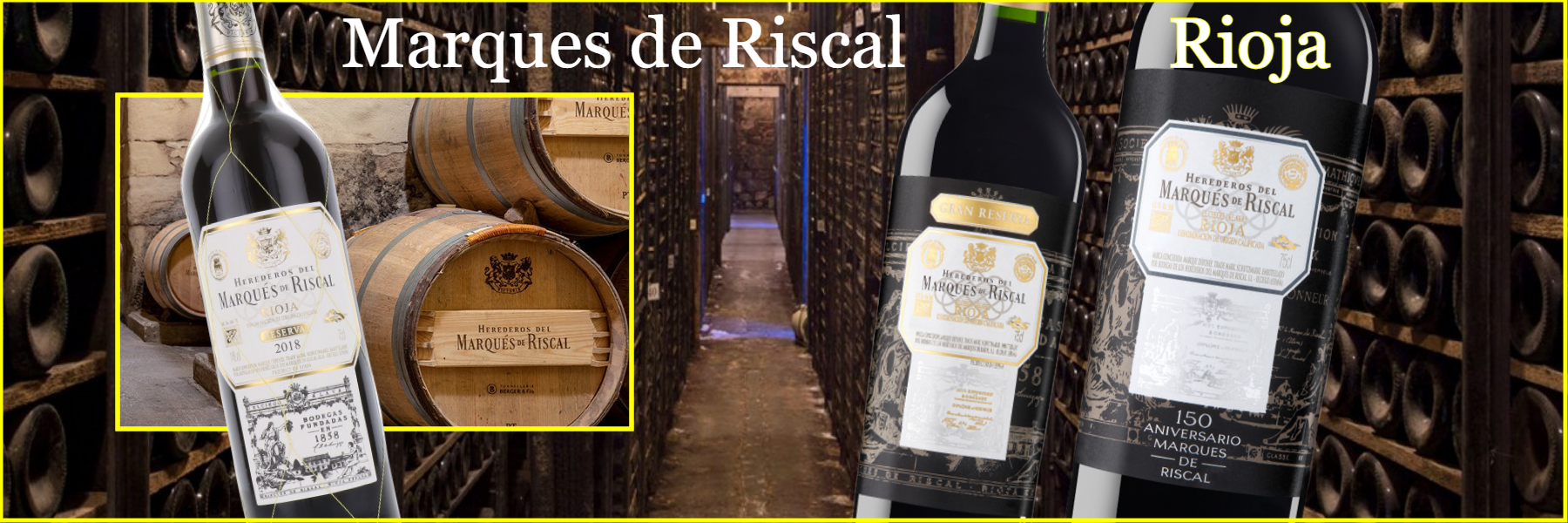 Marques de Riscal Rioja