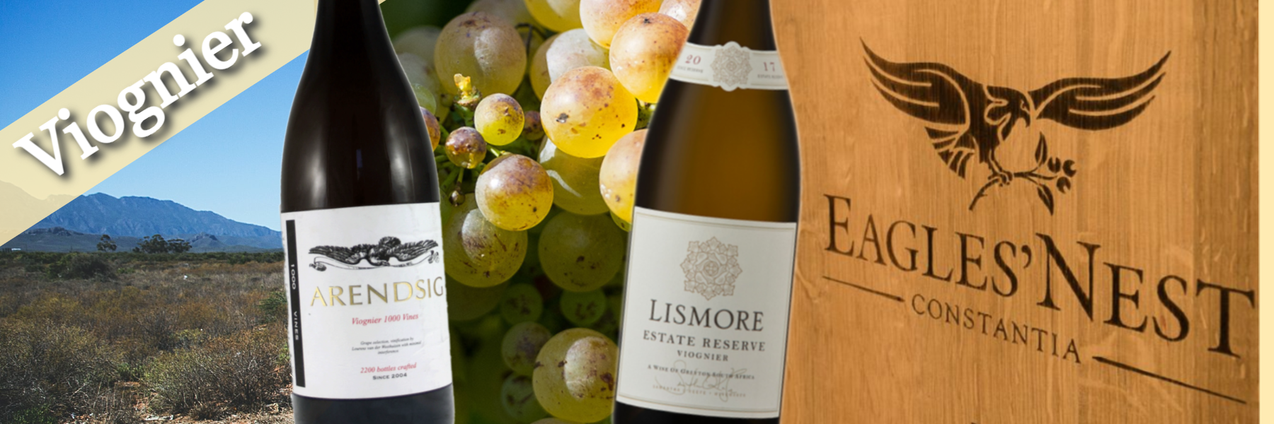 South African Viognier - Arendsig, Lismore & Eagles' Nest