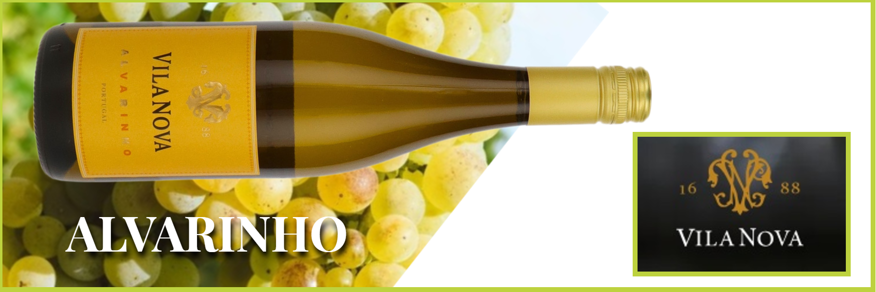 Vila Nova Alvarinho from Frazier Jones Vila Nova Alvarinho from Frazier Jones