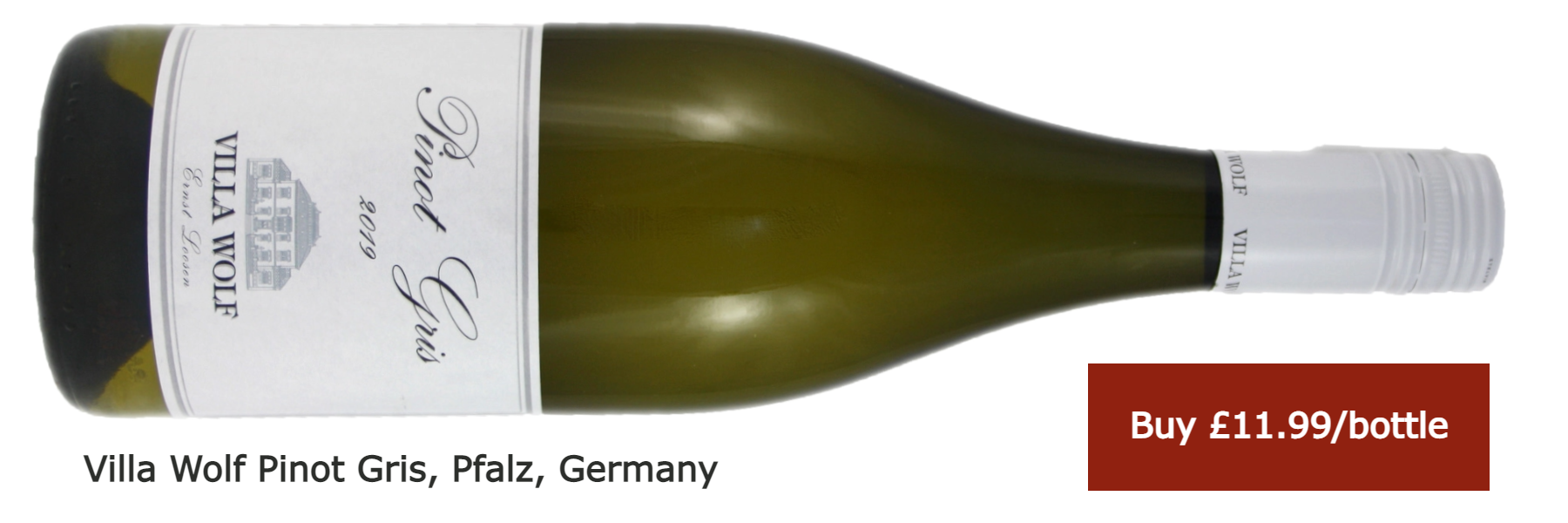 Buy Villa Wolf Pinot Gris £11.99/bottle